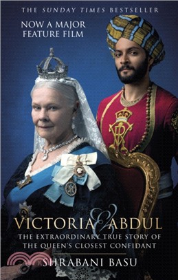 Victoria & Abdul：The True Story of the Queen's Closest Confidant