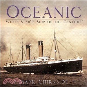 Oceanic ― White Star's Ship of the Century