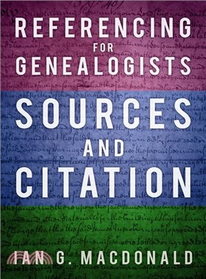 Referencing for Genealogists ― Sources and Citation