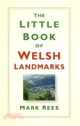 The Little Book of Welsh Landmarks