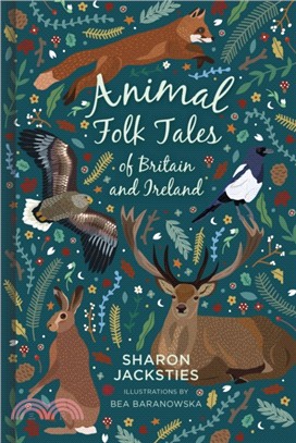 Animal Folk Tales of Britain and Ireland