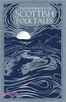 The Anthology of Scottish Folk Tales