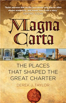 Magna Carta：The Places that Shaped the Great Charter