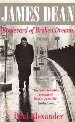 James Dean：Boulevard of Broken Dreams