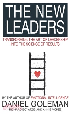 The New Leaders：Transforming the Art of Leadership