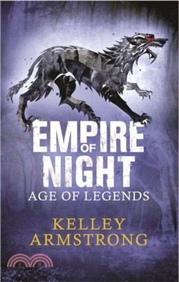 Empire of Night：Book 2 in the Age of Legends Trilogy