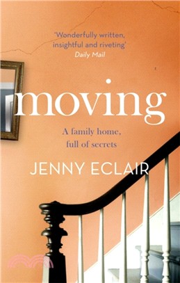 Moving：The Richard & Judy bestseller