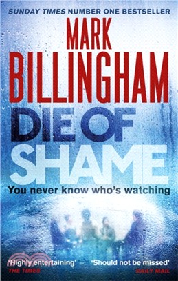 Die of Shame：The Number One Sunday Times bestseller