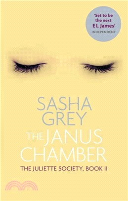 The Janus Chamber：The Juliette Society, Book II