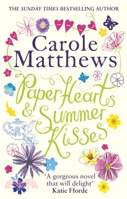 Paper Hearts and Summer Kisses：The loveliest read of the year