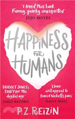 Happiness for Humans：the quirky romantic comedy for anyone looking for their soulmate