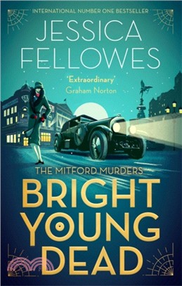 Bright Young Dead：Pamela Mitford and the treasure hunt killing