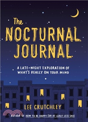 The Nocturnal Journal：A Late Night Exploration of What's Really On Your Mind