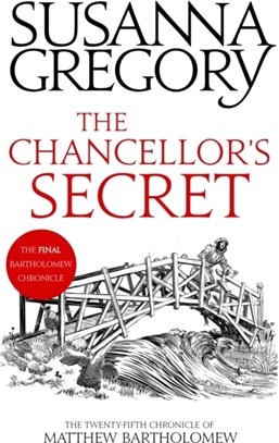 The Chancellor's Secret：The Twenty-Fifth Chronicle of Matthew Bartholomew