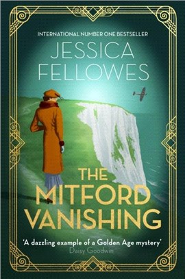 The Mitford Vanishing：Jessica Mitford and the case of the disappearing sister