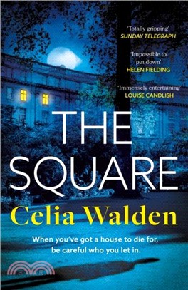 The Square：The unputdownable new thriller from the author of Payday, a Richard and Judy Book Club pick