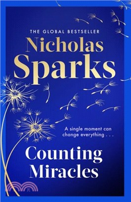 Counting Miracles：the brand-new heart-breaking yet uplifting novel from the author of global bestseller, THE NOTEBOOK