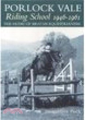 Porlock Vale Riding School 1946-1961