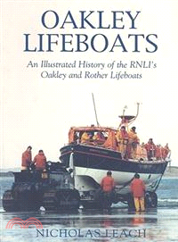 Oakley Lifeboats: An Illustrated History