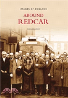 Around Redcar：Images of England