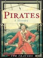 Pirates: A History