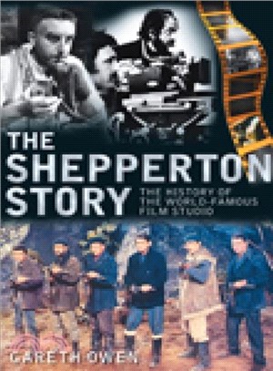 The Shepperton Story ― The History of the World-famous Film Studio