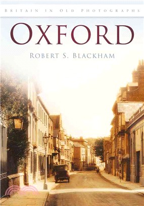 Oxford ― In Old Photographs