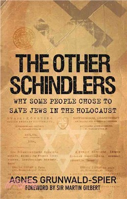 The Other Schindlers ─ Why Some People Chose to Save Jews in the Holocaust