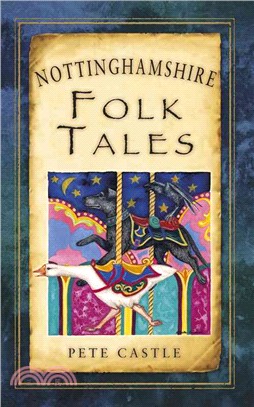 Nottinghamshire Folk Tales