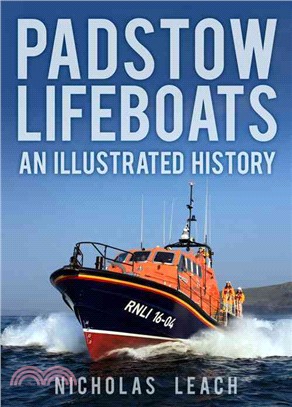 Padstow Lifeboats ― An Illustrated History