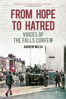 From Hope to Hatred：Voices of the Falls Curfew