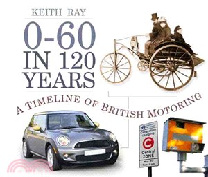 0-60 in 120 Years ― A Timeline of British Motoring