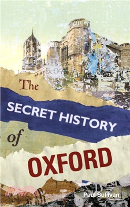 The Secret History of Oxford