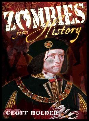 Zombies from History ― A Hunter's Guide