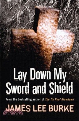 Lay Down My Sword and Shield