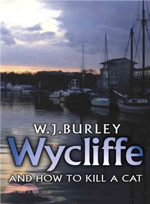 Wycliffe And How to Kill a Cat