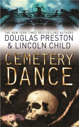Cemetery Dance：An Agent Pendergast Novel
