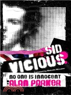 Sid Vicious ─ No One Is Innocent