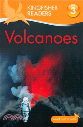 Kingfisher Readers: Level 3: Volcanoes