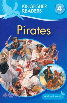 Kingfisher Readers: Level 4: Pirates