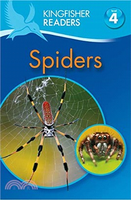 Kingfisher Readers: Spiders (Level 4: Reading Alone)
