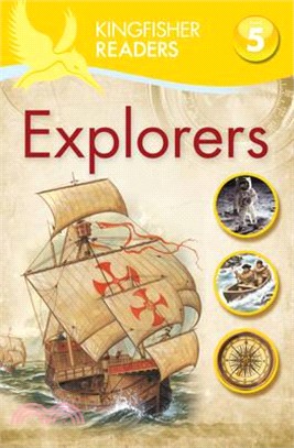 Kingfisher Readers: Level 5: Explorers