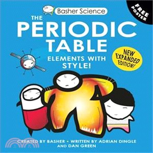 Basher Science: The Periodic Table