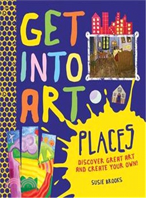 Get Into Art: Places