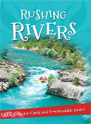 It's all about... Rushing Rivers