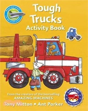 Amazing Machines Tough Trucks Activity Book