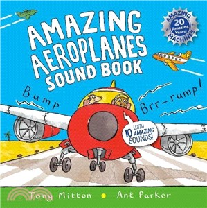 Amazing Machines: Amazing Aeroplanes Sound Book (精裝音效書)