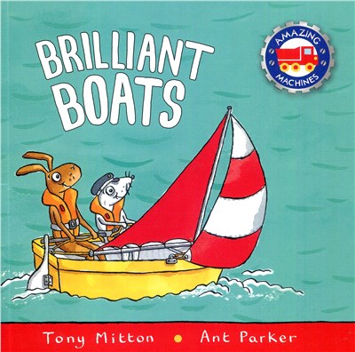 Brilliant Boats - (Amazing Machines)