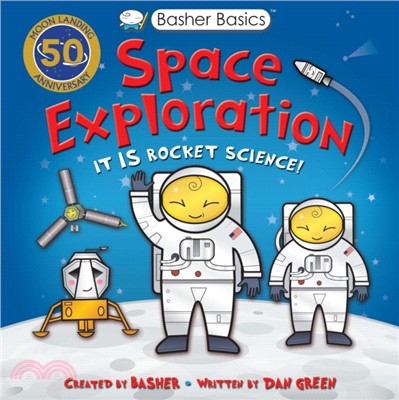 Basher Basics: Space Exploration