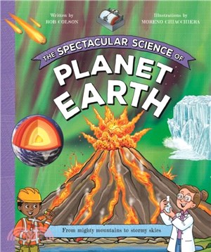 The Spectacular Science of Planet Earth